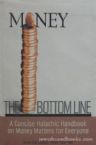 Money: The Bottom Line